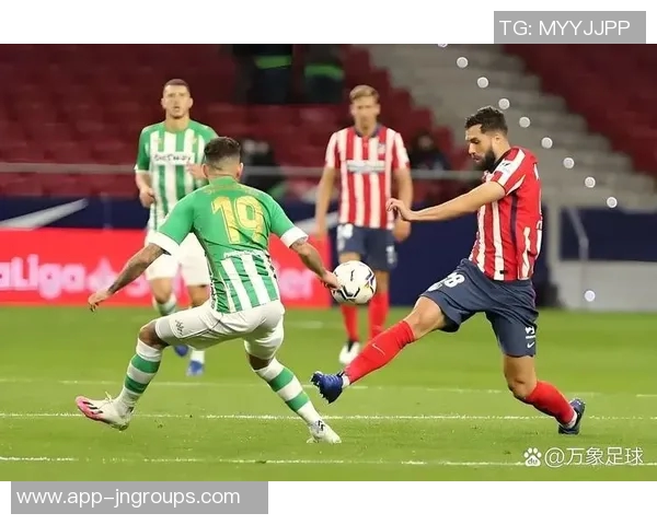 西甲分析：马竞力争胜利皇马继续连胜势头展现强大实力